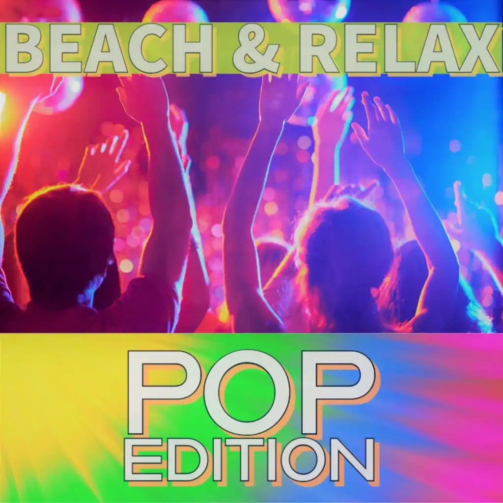 Pop Edition (Beach & Relax)