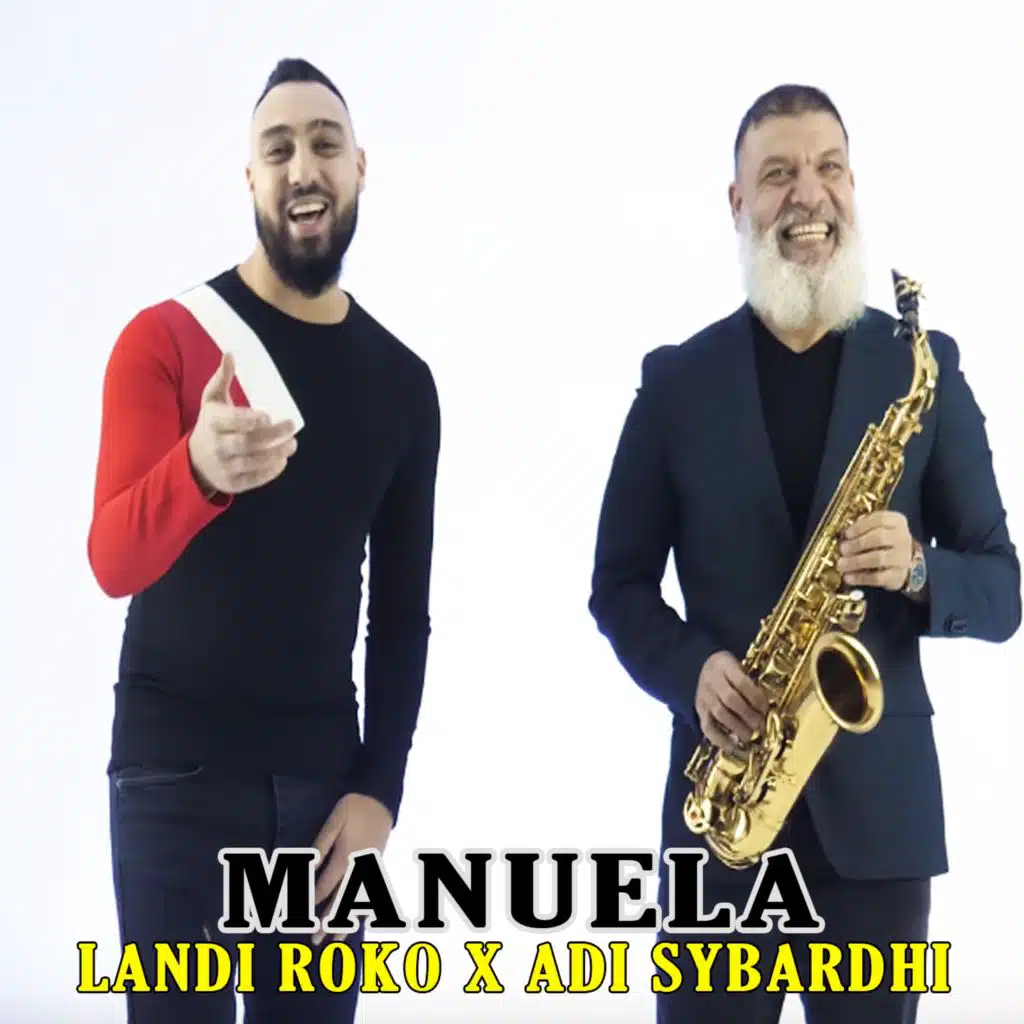 Manuela (feat. Adi Sybardhi)