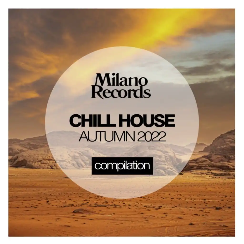 Chill House Autumn 2022