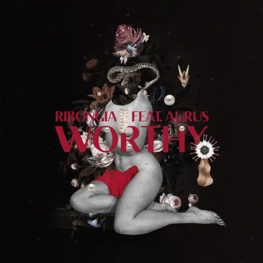 Worthy (feat. Aurus)