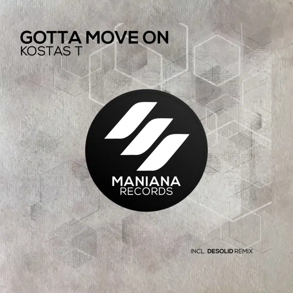 Gotta Move On (feat. Desolid)