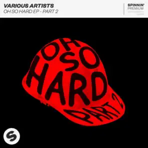 Oh So Hard, Pt. 2 - EP