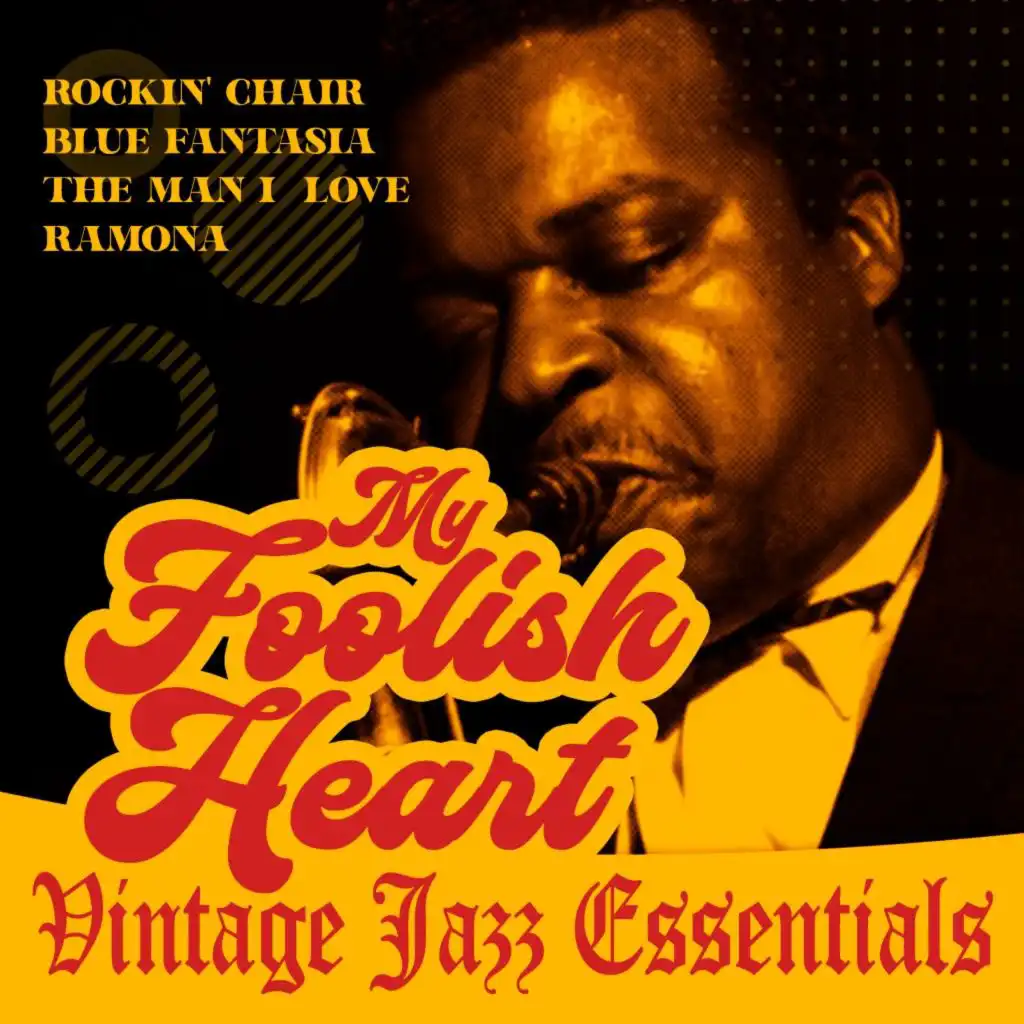 My Foolish Heart (Vintage Jazz Essentials)