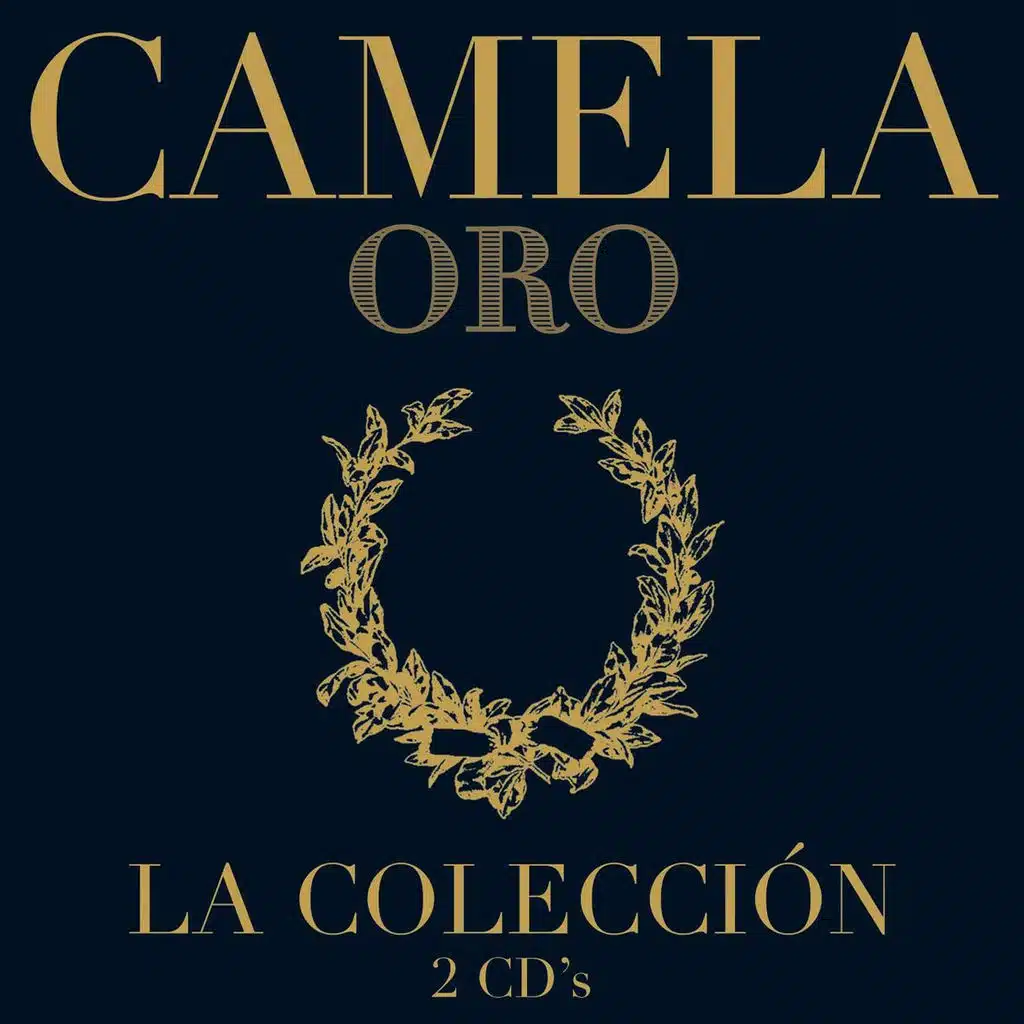 Camela . Oro . La Colección