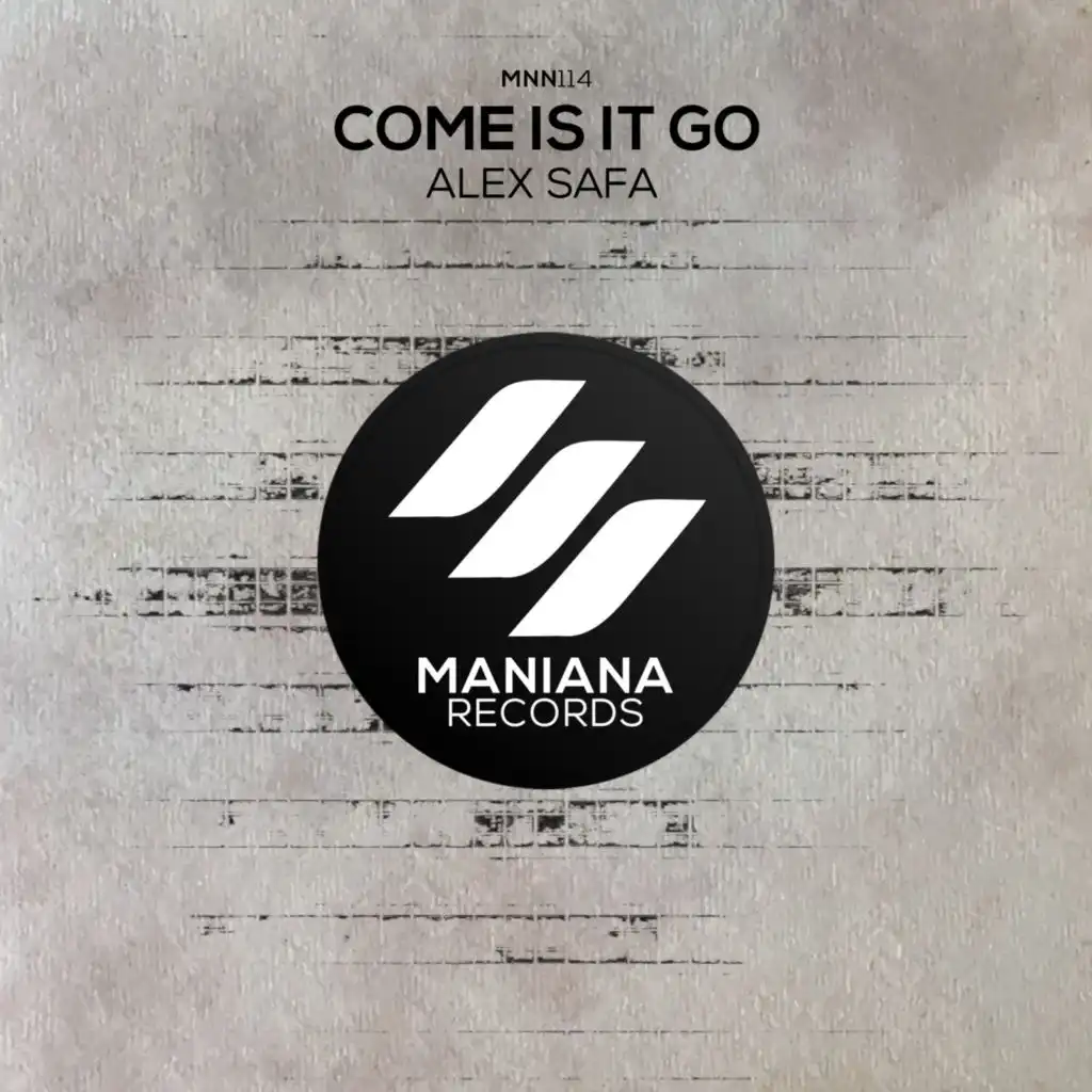 Come Is It Go (Radio Mix)