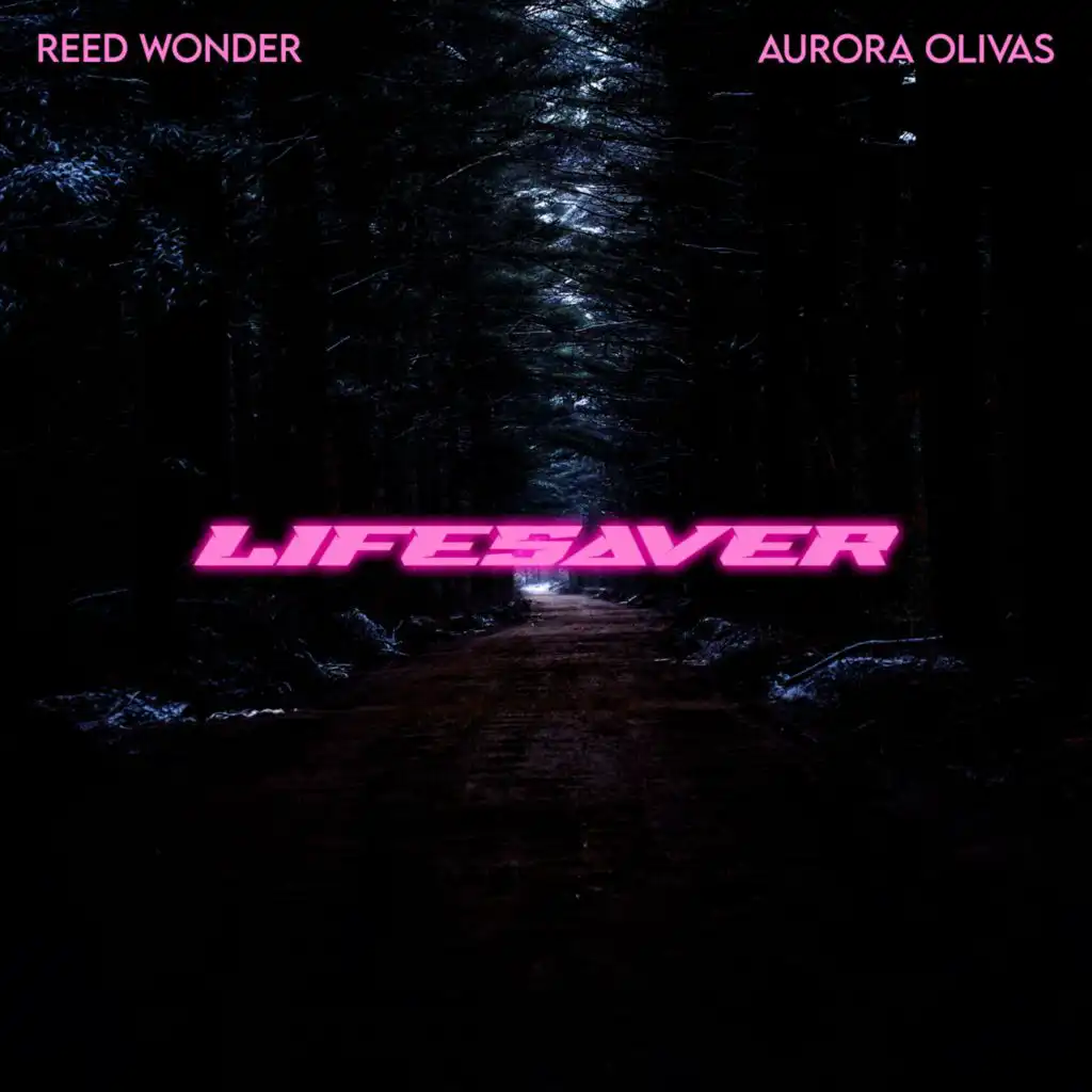 Lifesaver (feat. Aurora Olivas)