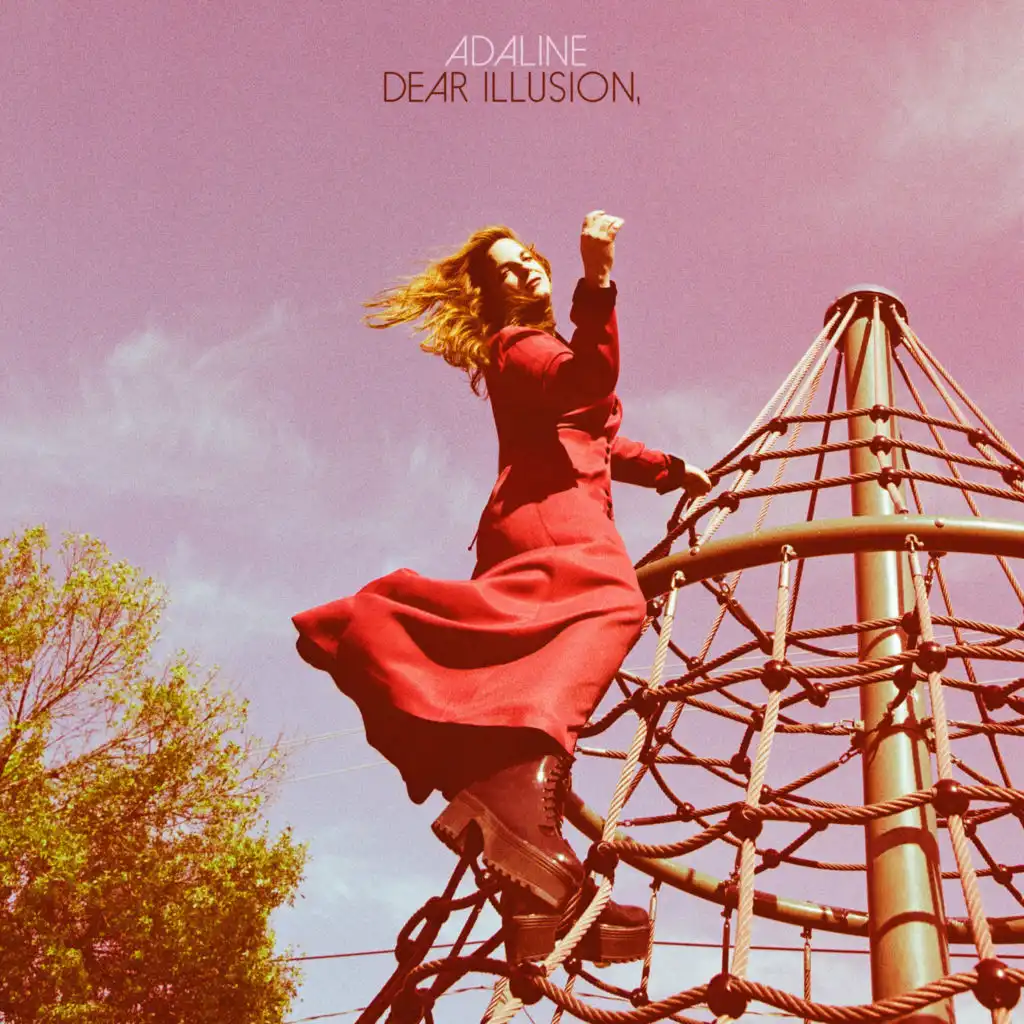 Dear Illusion,