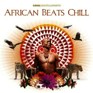 Casa Paradiso presents African Beats Chill