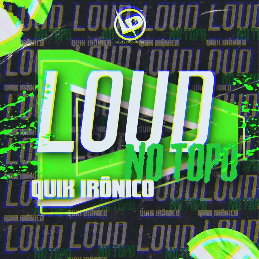 Loud no Topo