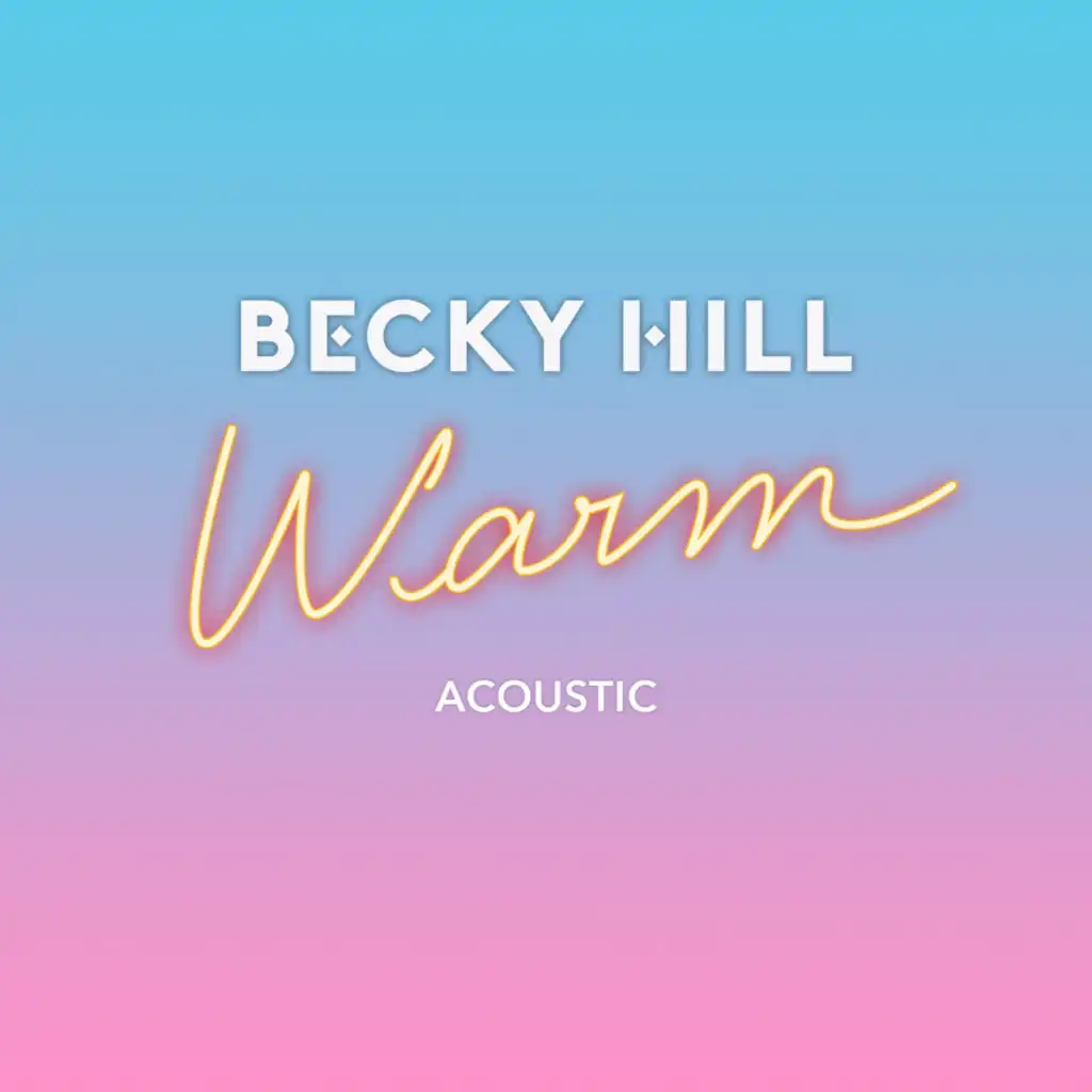 Warm (Acoustic)