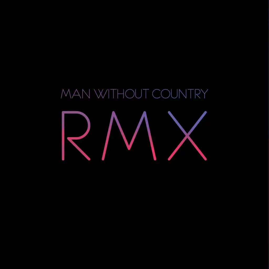 Pretender (Man Without Country Remix)