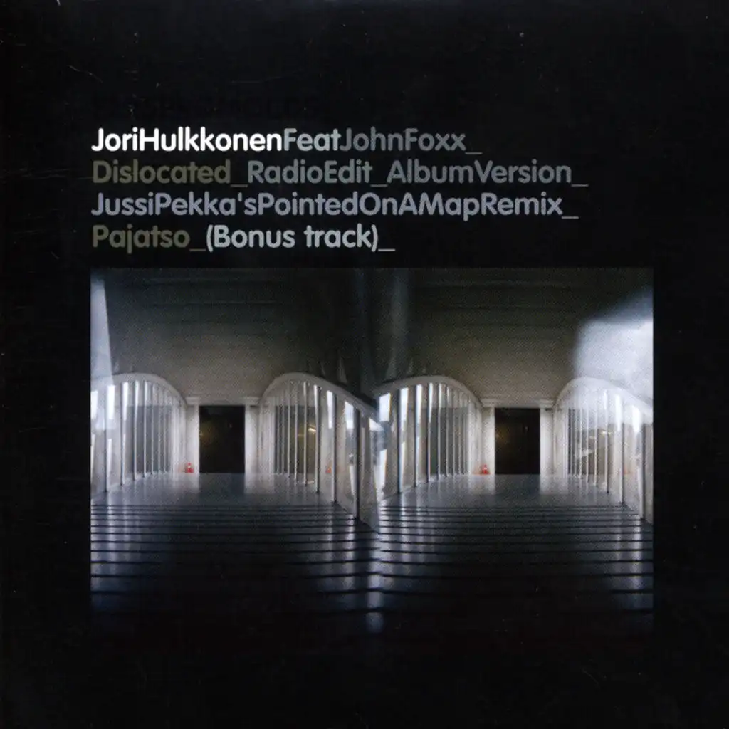 Dislocated (Jussa Pekki Remix - Album Version)