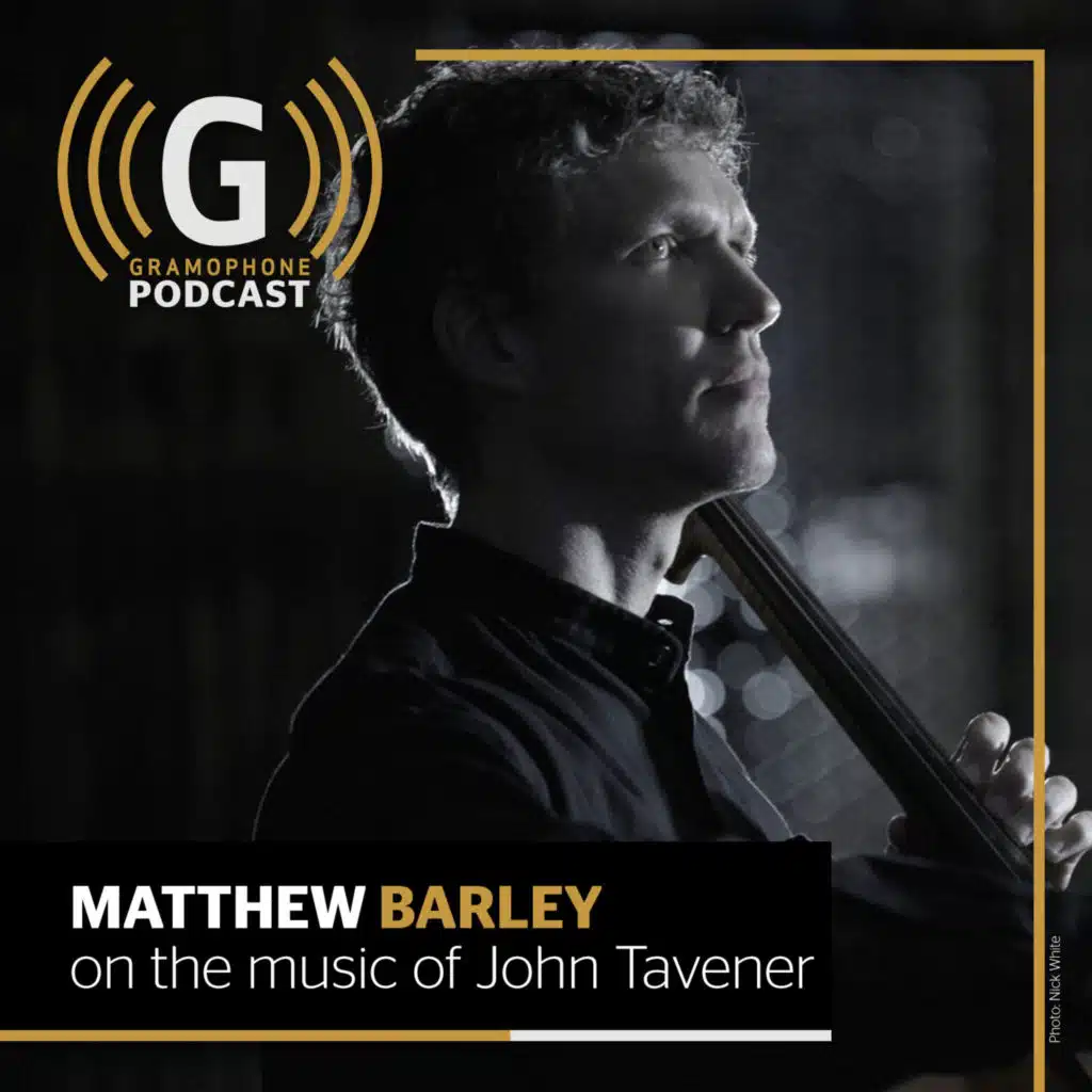 John Tavener's The Protecting Veil: cellist Matthew Barley