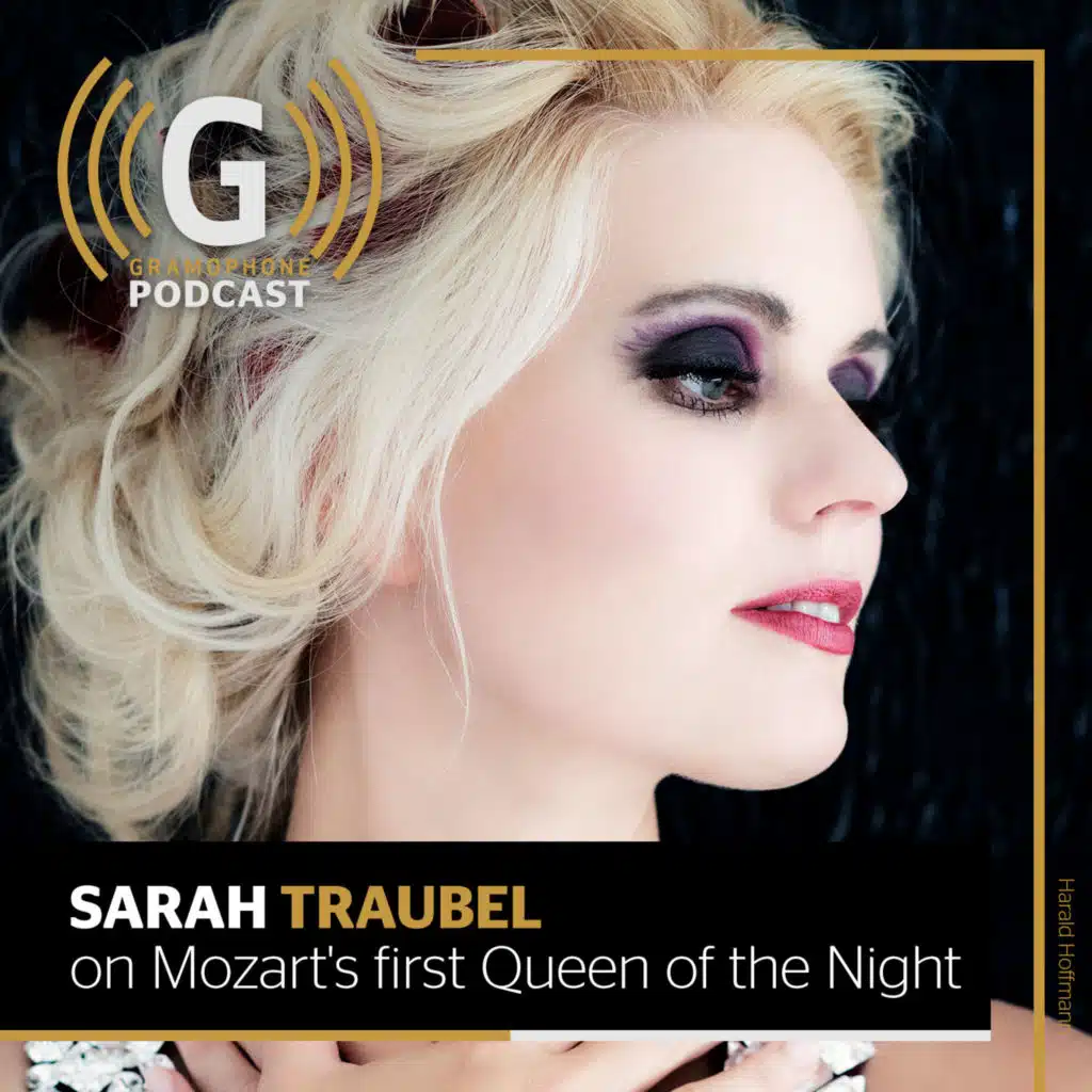 Sarah Traubel on Mozart's first Queen of the Night