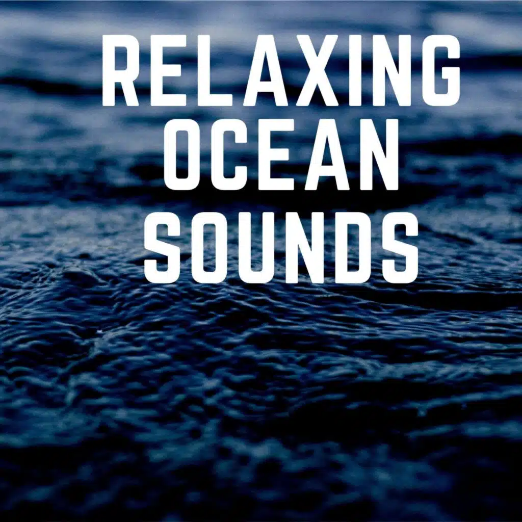 Relaxing Ocean Sounds