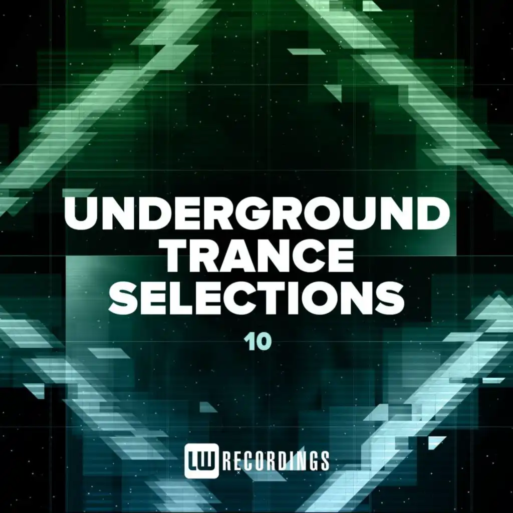 Underground Trance Selections, Vol. 10