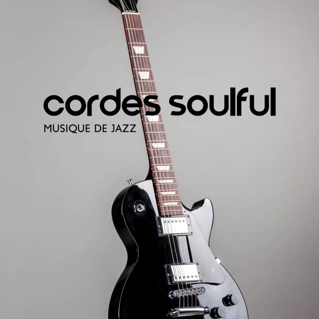 Cordes soulful: Musique instrumentale de jazz à la guitare douce
