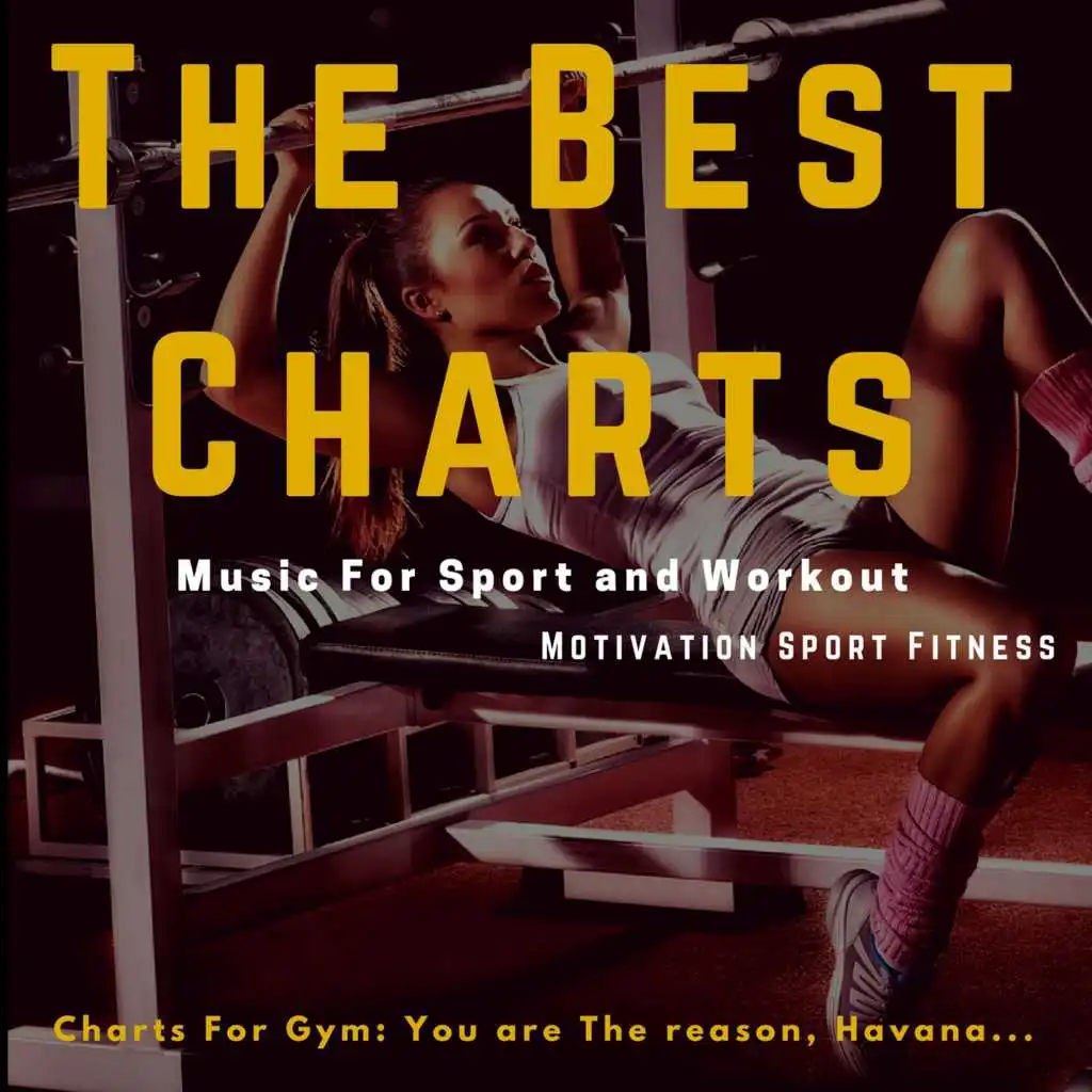 You Are the Reason (Charts Music Motivation Sport and Running)