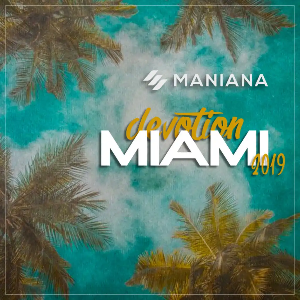 Devotion 19 // Miami Edition (feat. Andrey Keyton, Jaytor & Sharapov)