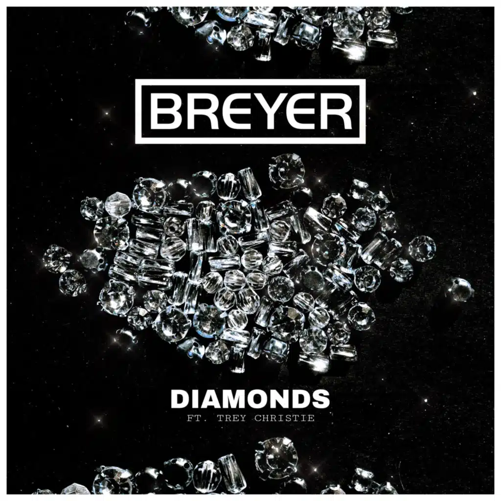 Diamonds (feat. Trey Christie)