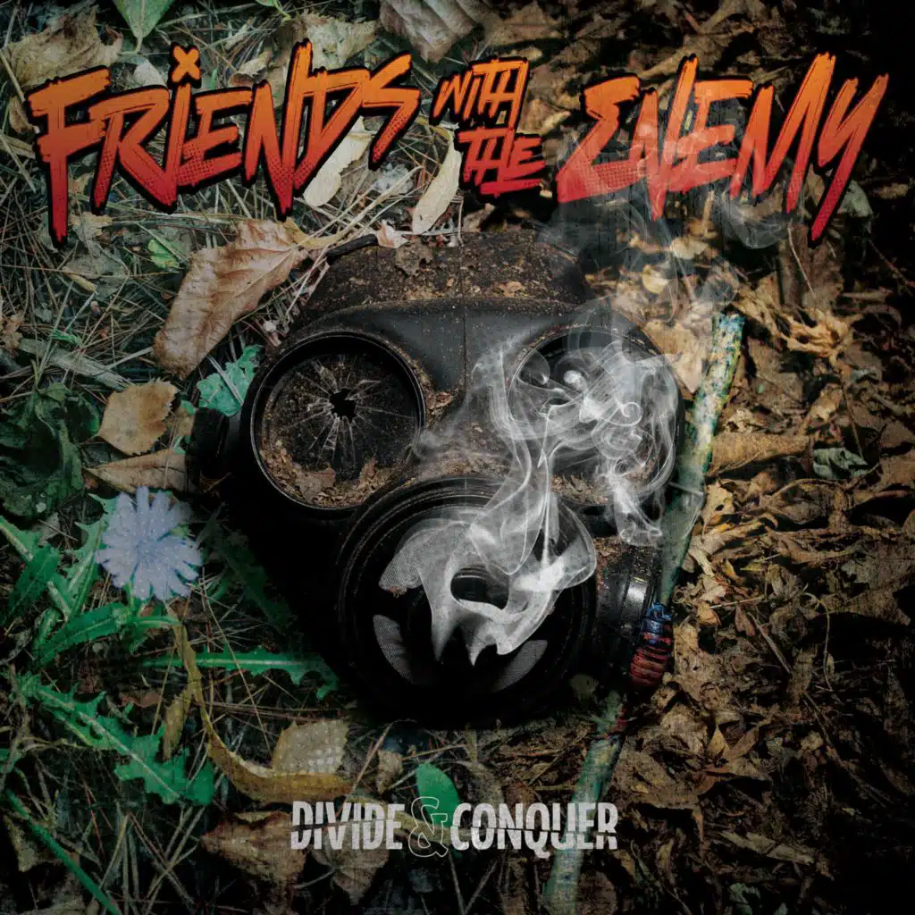 Friends with the Enemy
