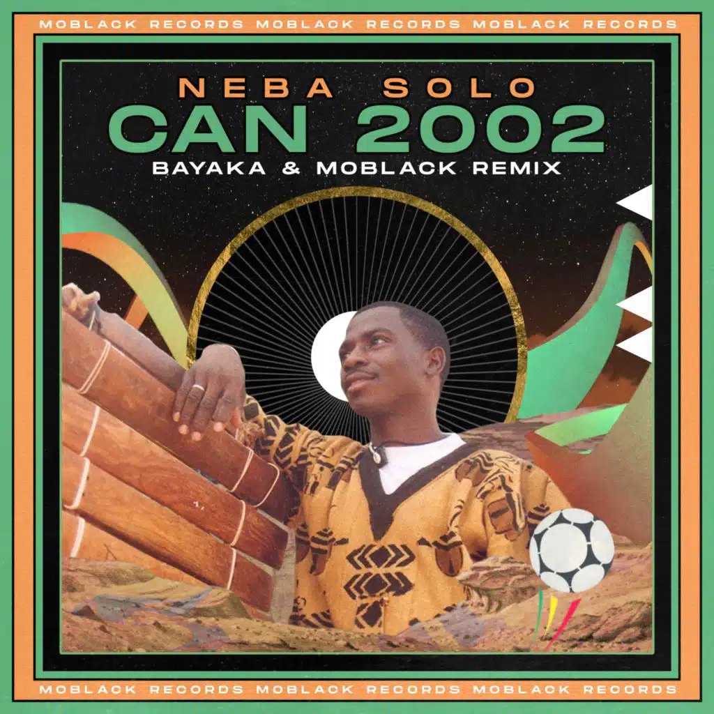 CAN 2002 (Bayaka, MoBlack Remix)
