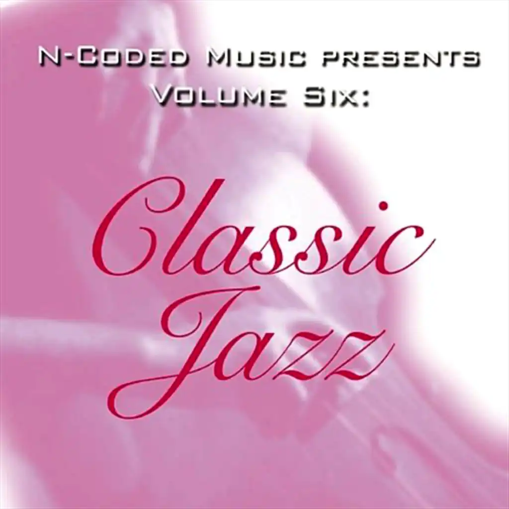 N-Coded Music Presents, Vol. 6: Classic Jazz