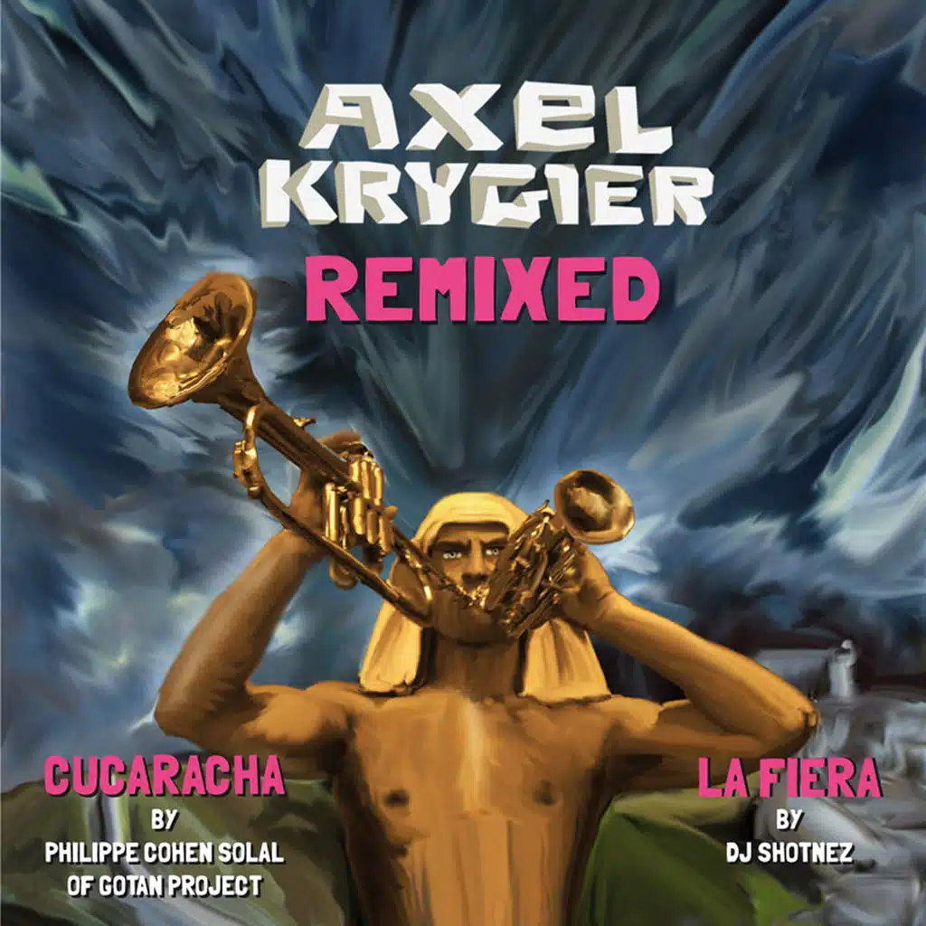Axel Krygier Remixed