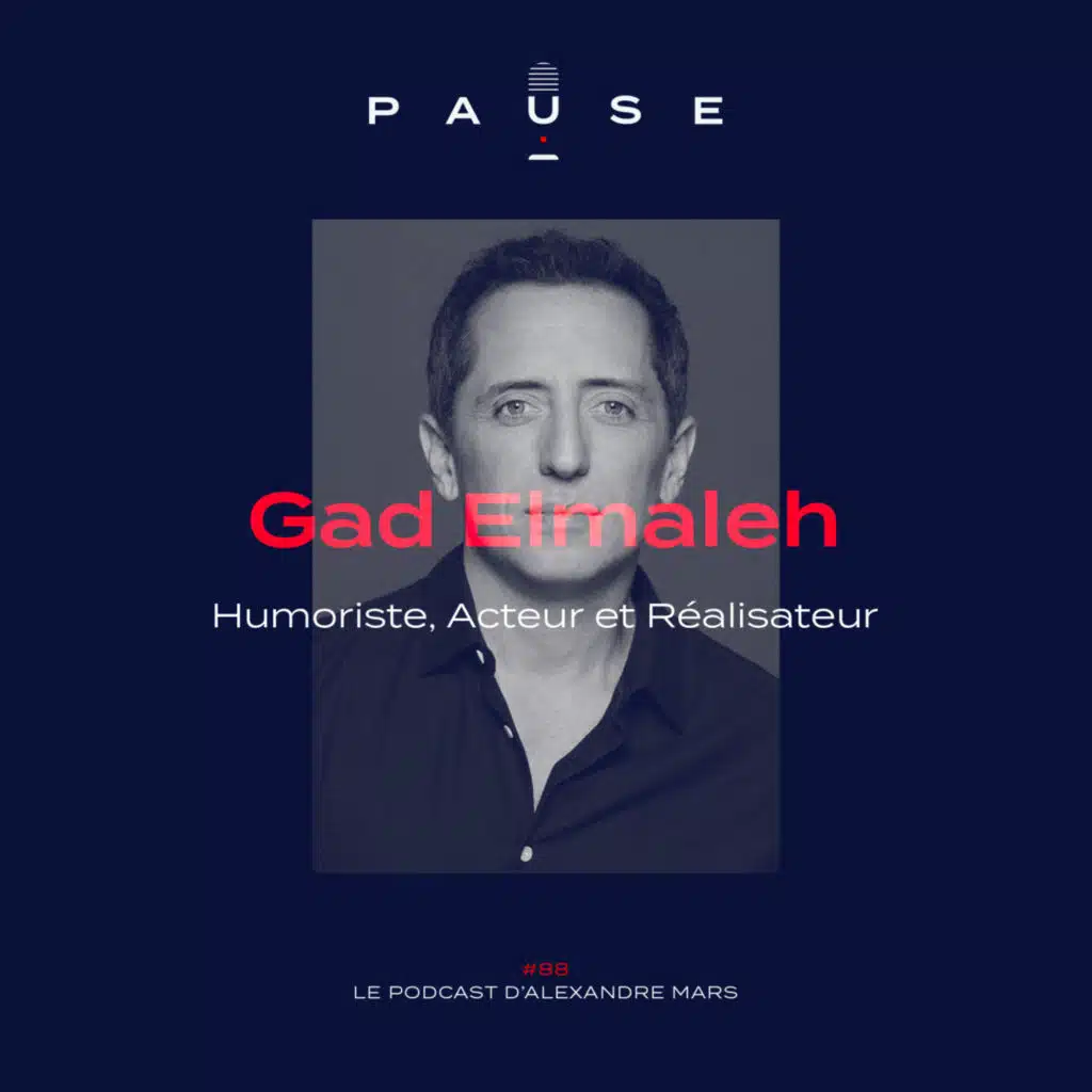 Gad Elmaleh, Humoriste, Acteur et Réalisateur