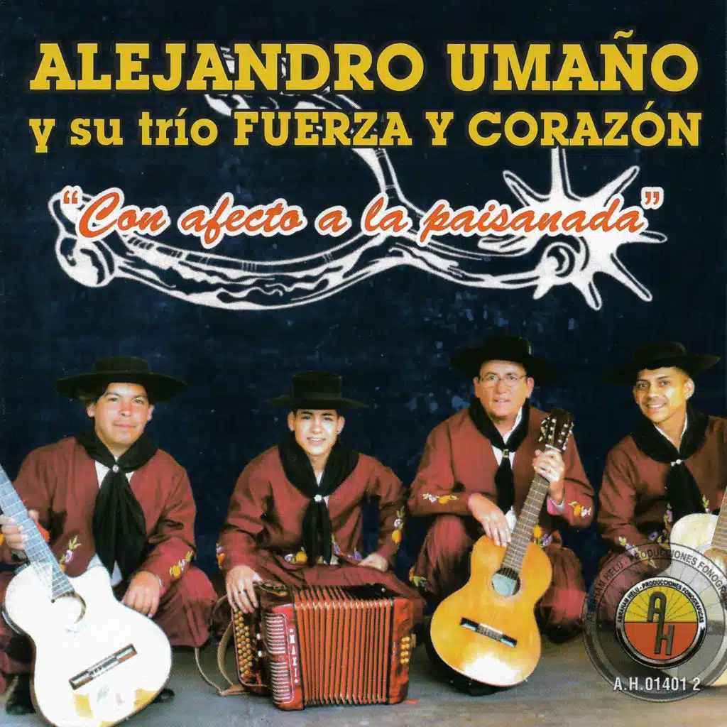 Alejandro Umaño y su Trío Fuerza y Corazón