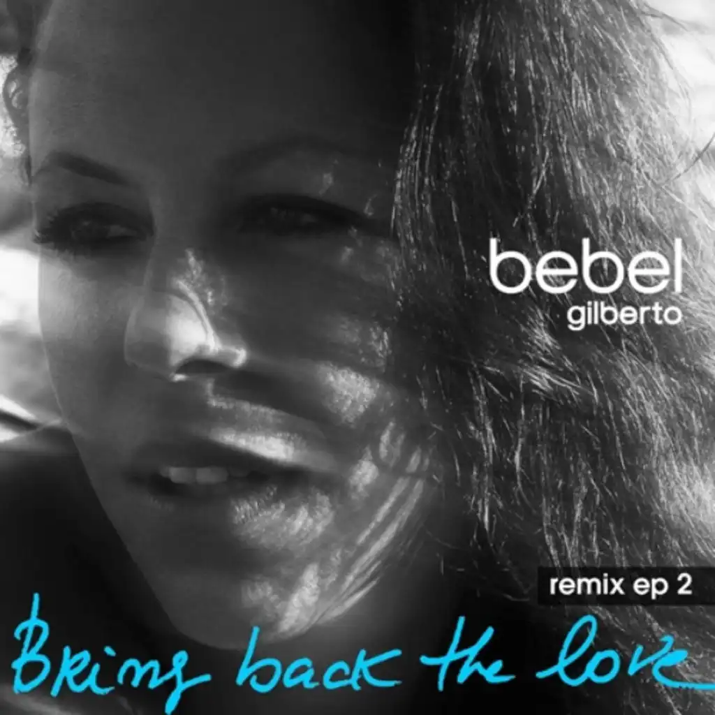 Bring Back The Love (Mungolian Jetset Mix)