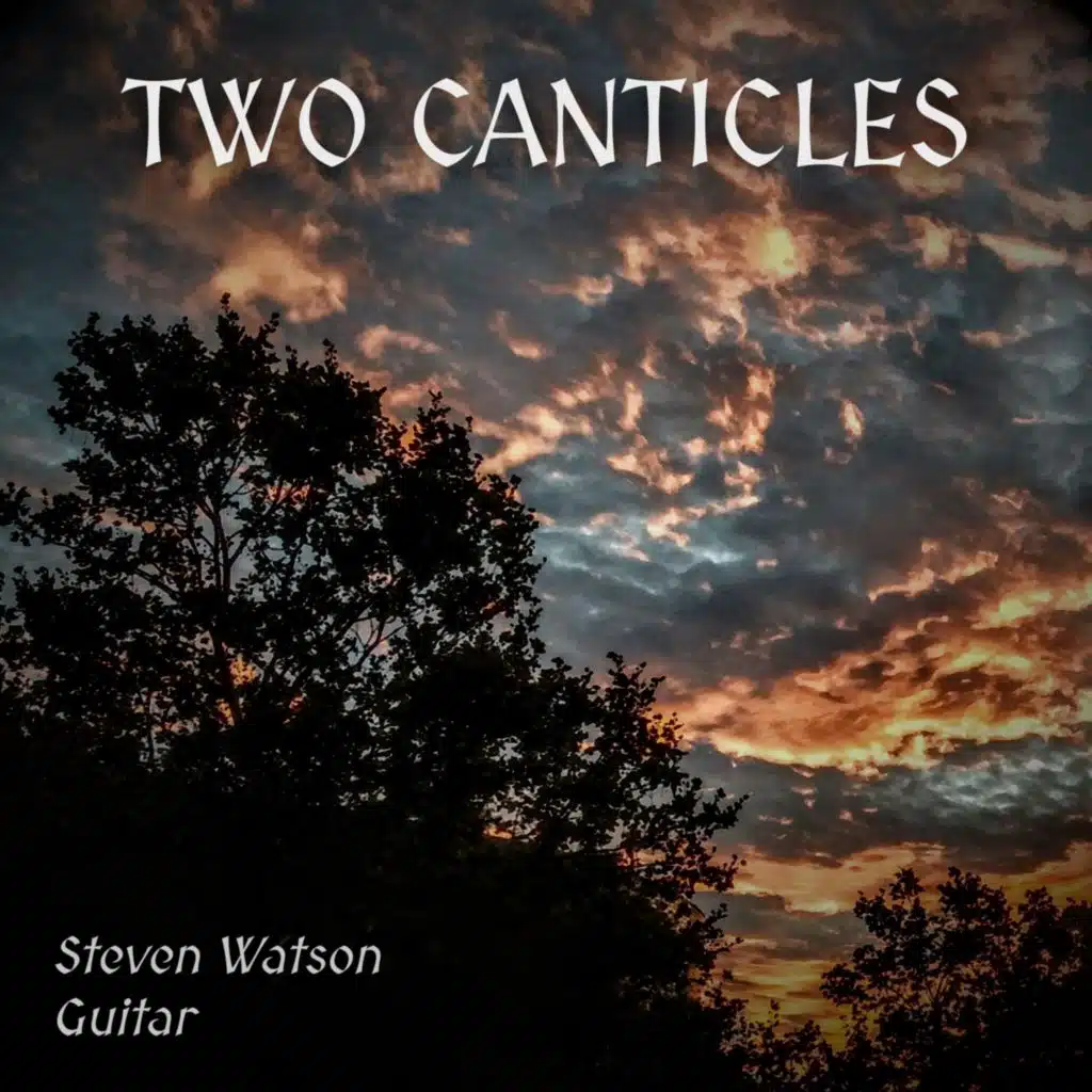 Two Canticles