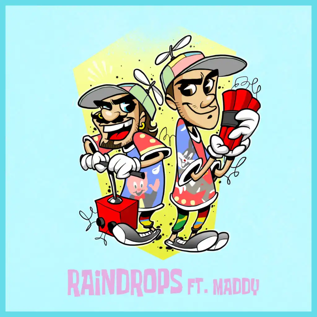 Raindrops (feat. Maddy)
