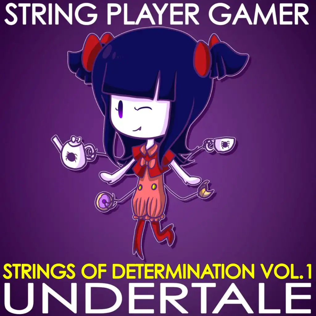 Undertale: Strings of Determination Vol. 1 (feat. TeraCMusic)