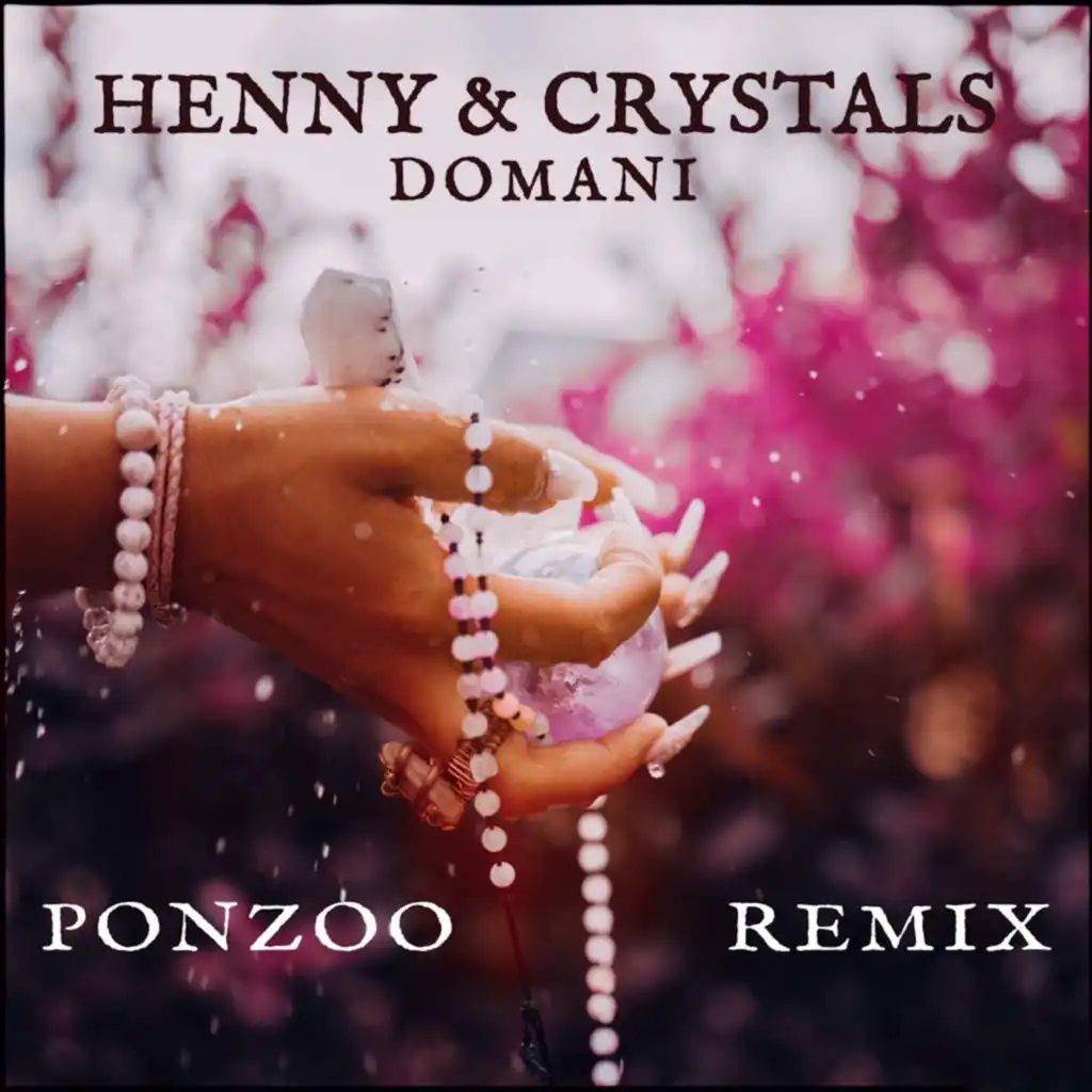 Henny & Crystals (Ponzoo Remix)