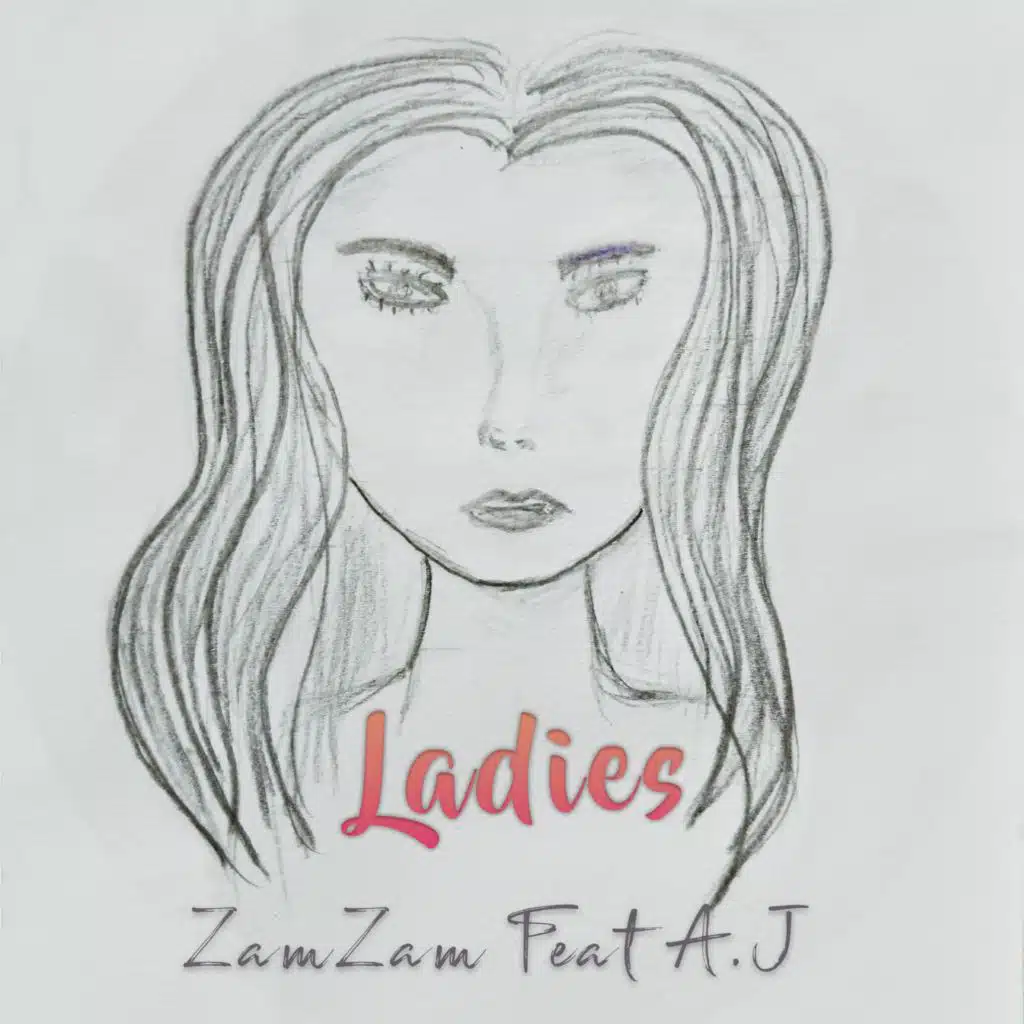 Ladies (feat. A.J)