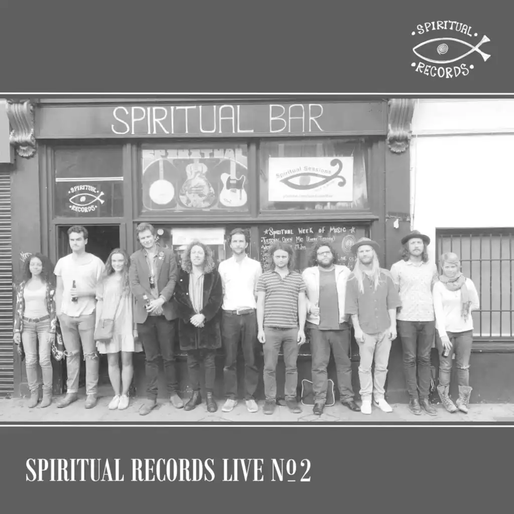 Spiritual Records Live, No. 2 (Live at Spiritual Bar, Camden, July 2017)