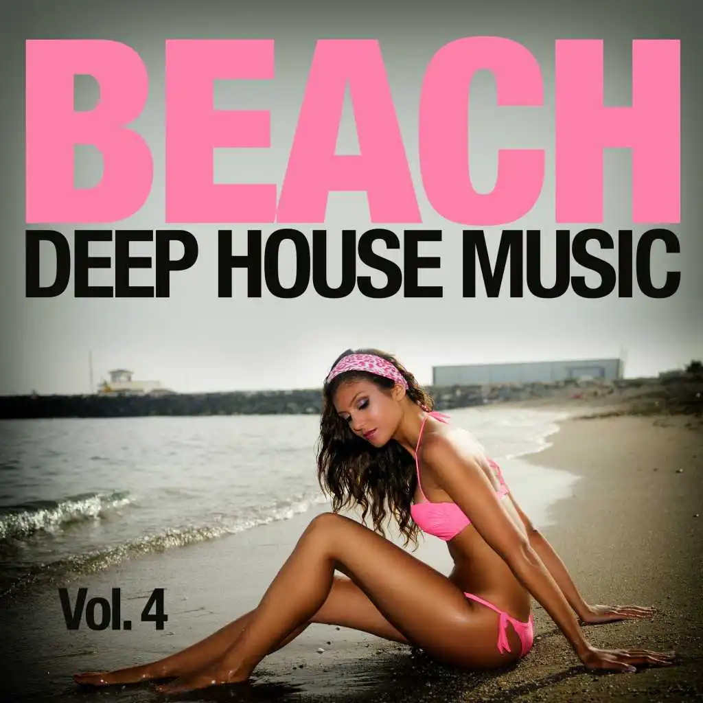 Beach, Vol. 4 (Deep House Music)