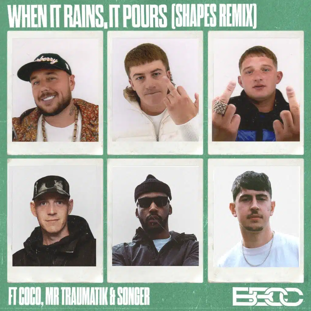 When It Rains, It Pours (Shapes Remix) [feat. Coco, Mr Traumatik & Songer]