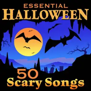 Essential Halloween - 50 Scary Songs