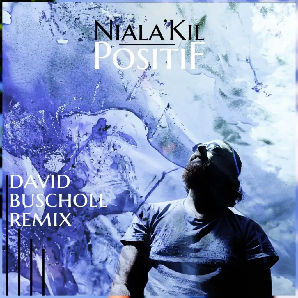 Positif (David Buscholl Extended Remix)