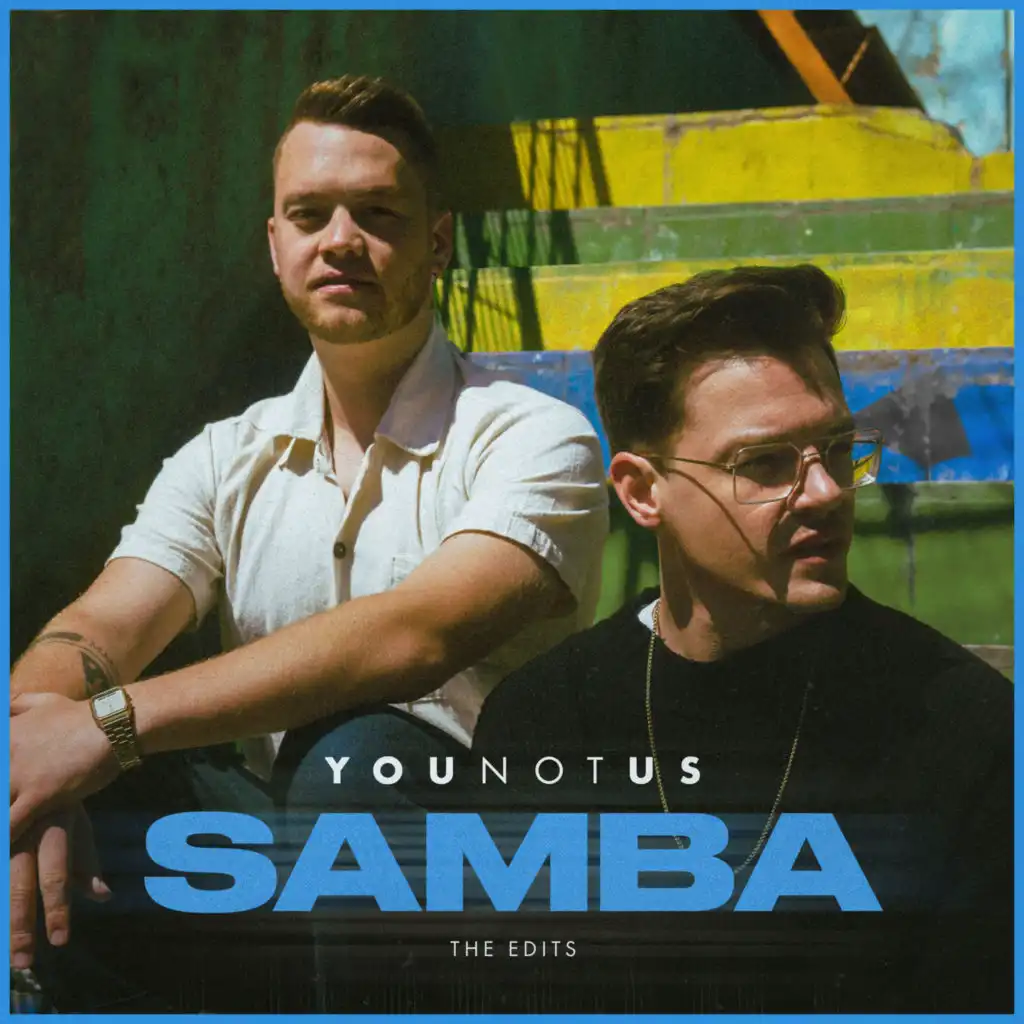 Samba (YouNotUs Club Mix)