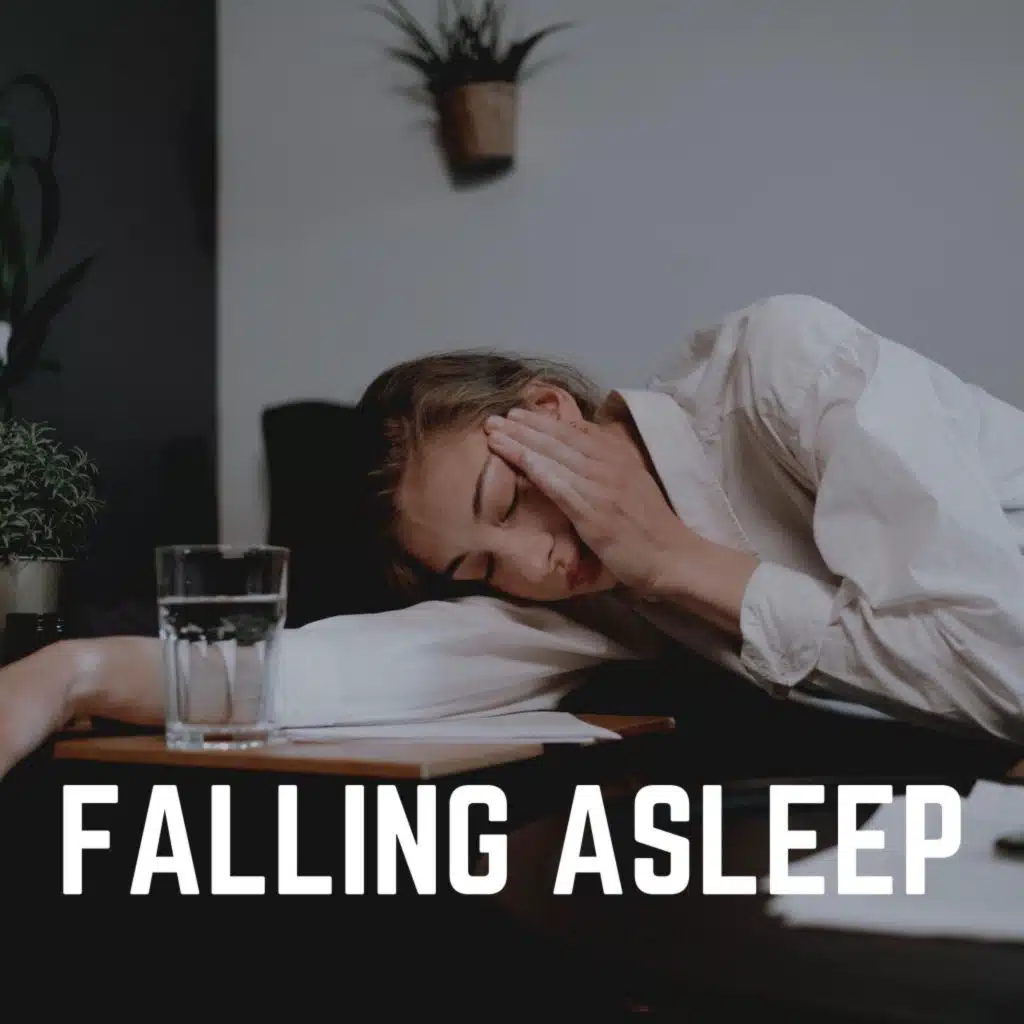 Falling Asleep