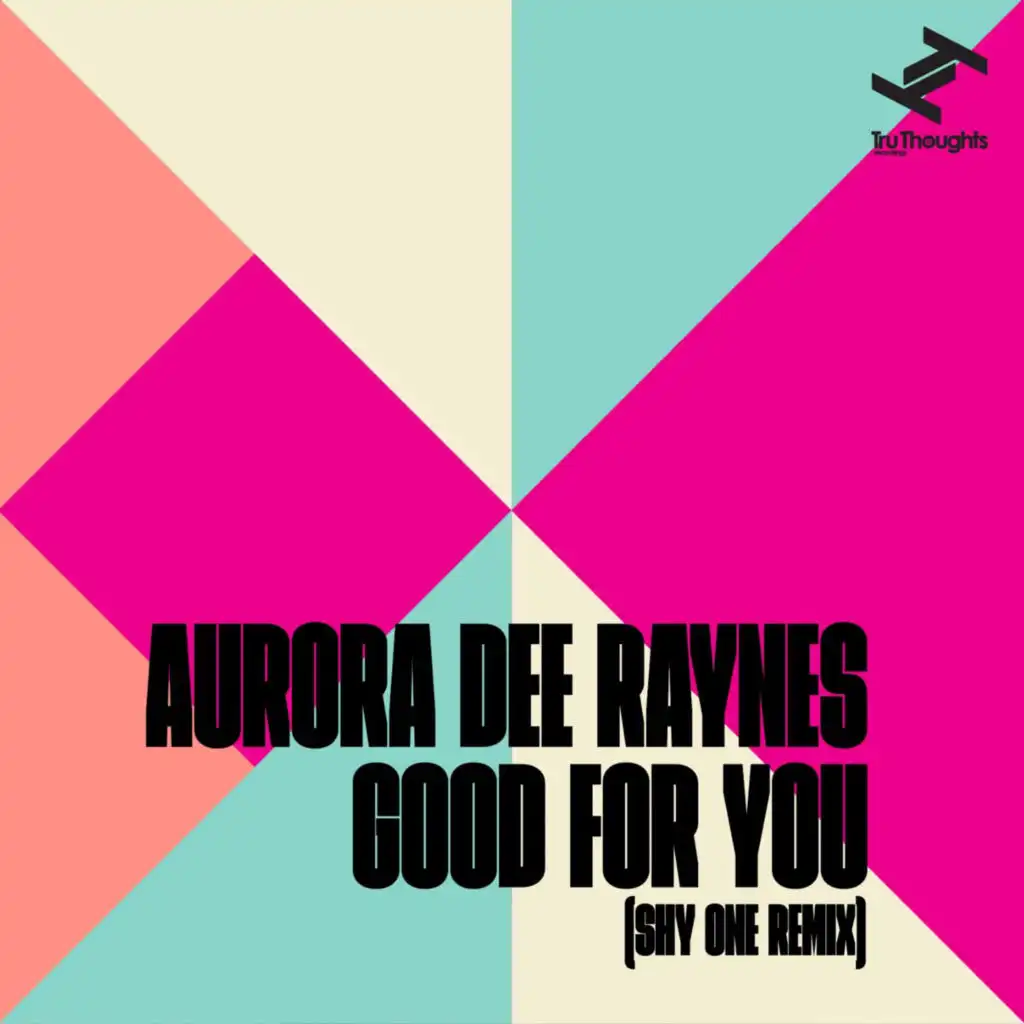 Good For You (Shy One Remix (Instrumental))