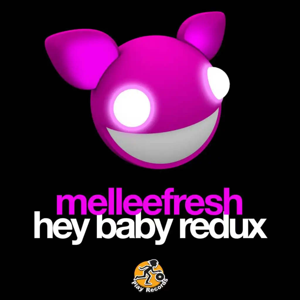 Hey Baby Redux (Whitehats Remix)