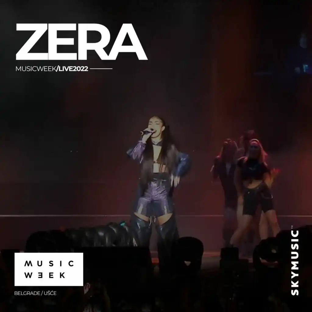 Zera: MUSIC WEEK (Live 2022)