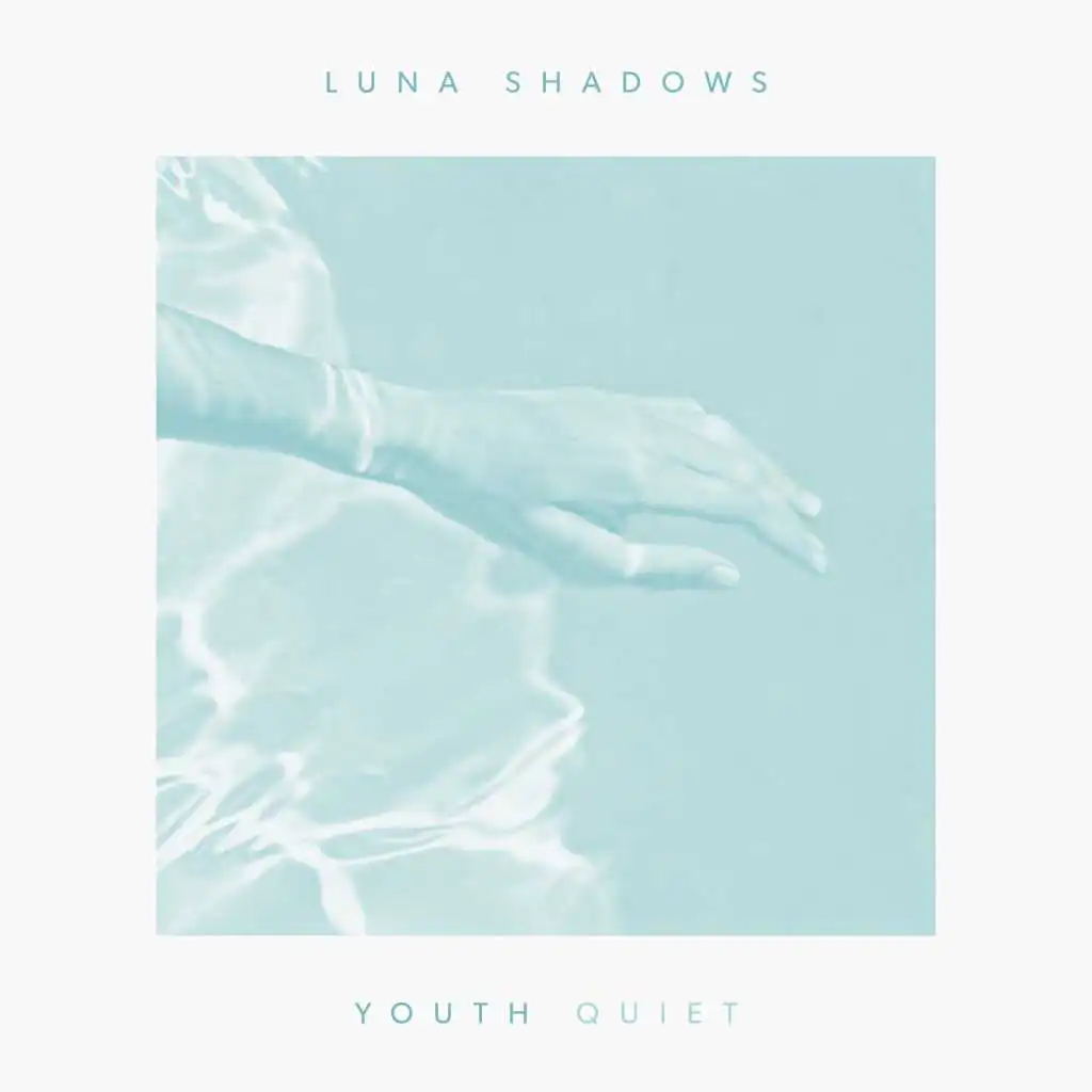 Youth (Quiet)