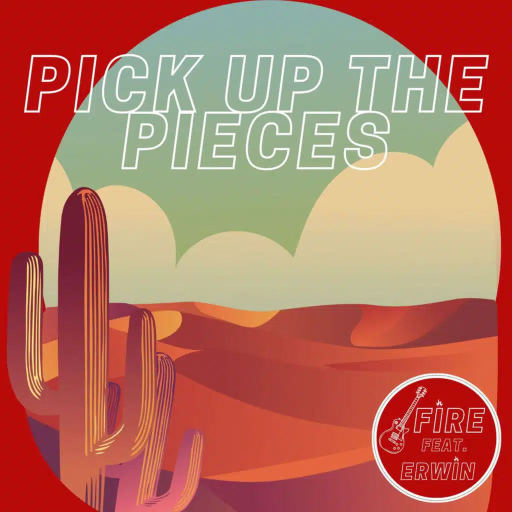 Pick up the Pieces (feat. Erwin)