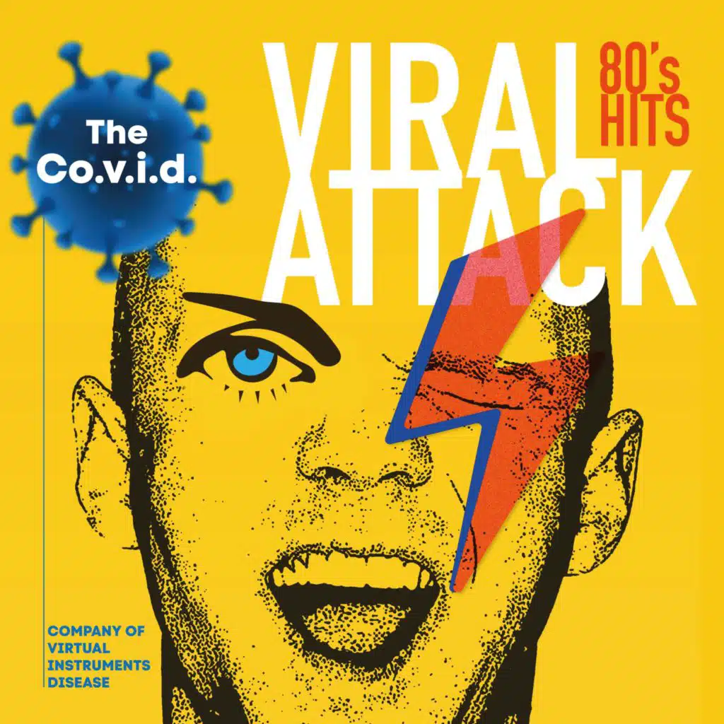 Viral Attack - 80's Hits (feat. Davide Mastrantoni, Carlo Petitta, Daniele Murabito, Gianluca D'Alessandria, Gabriele Di Rossi & Stefano Buonamico)