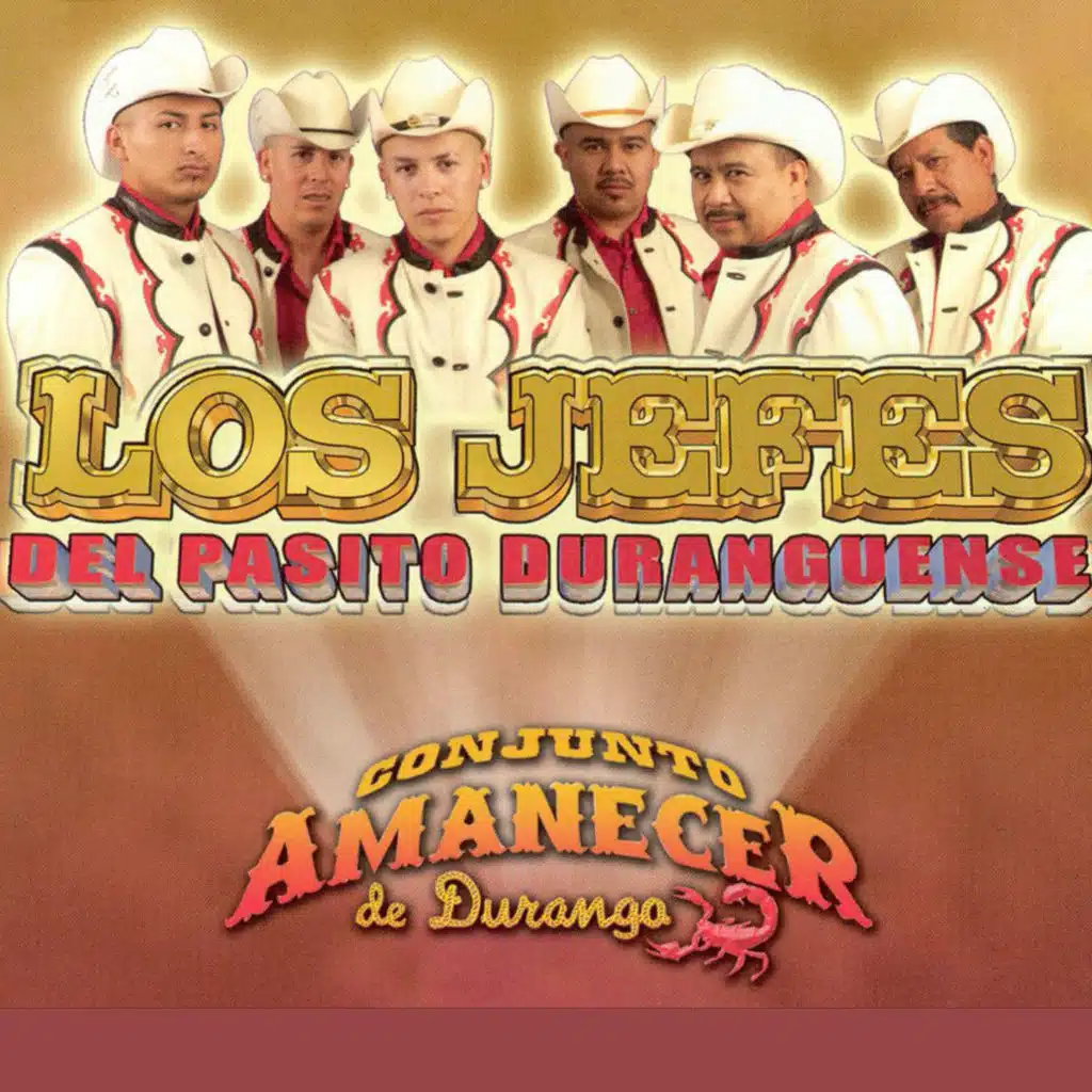 Los Jefes Del Pasito Duranguense